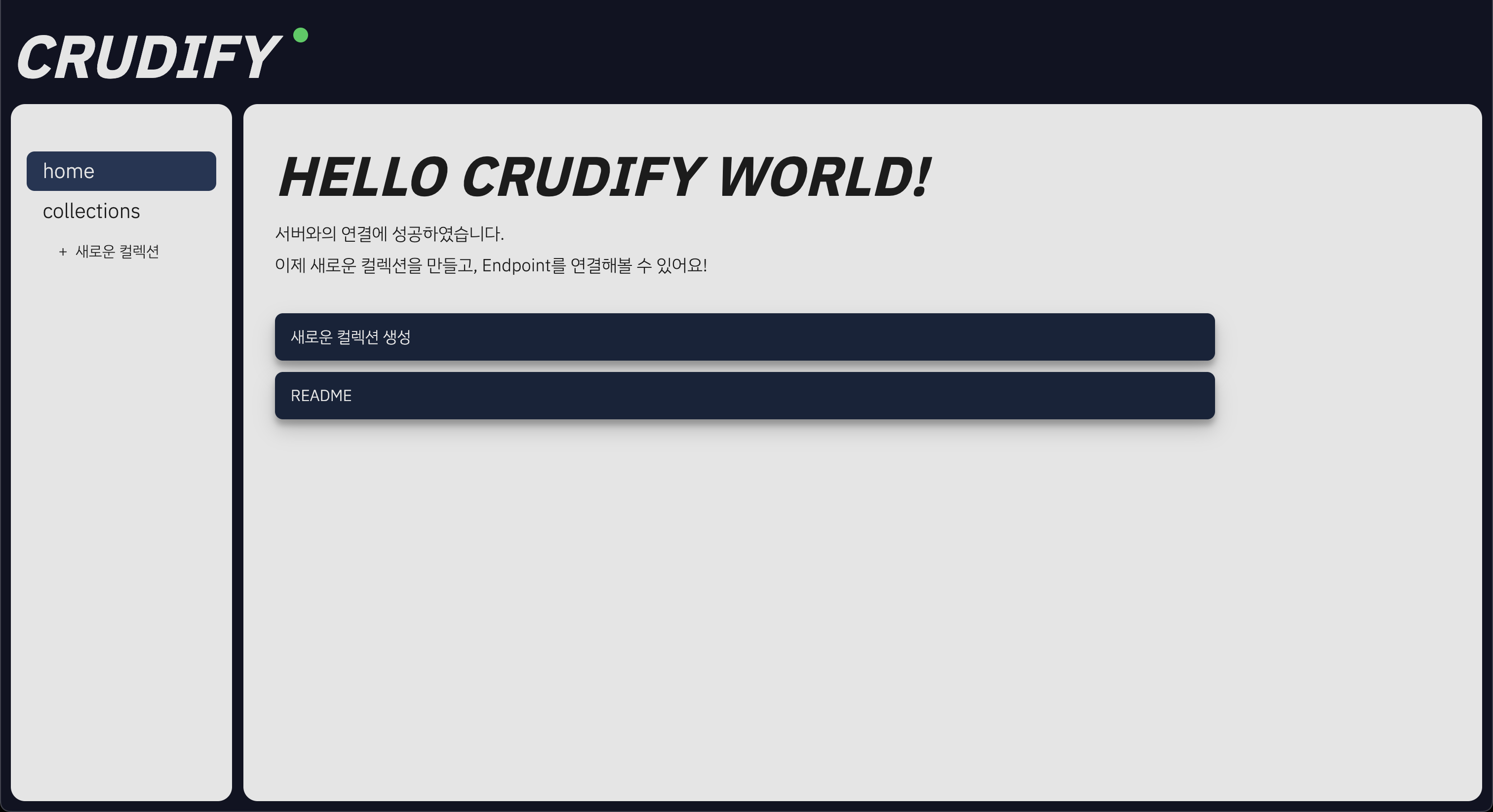 Crudify Dashboard Home Page Screenshot, shows a button to create a new collection