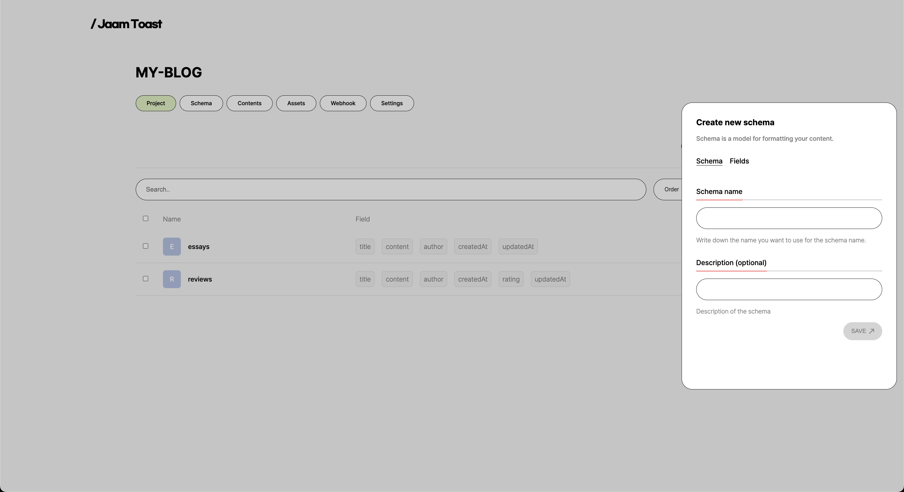 Jaam Toast Project Page Screenshot, shows a form to create a new schema